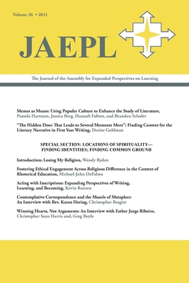 Jaepl 26 (2021): The Journal of the Assembly for Expanded Perspectives on Learning - Ryden, Wendy (Editor)