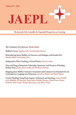 Jaepl 29 (2024): The Journal of the Assembly for Expanded Perspectives on Learning - Ryden, Wendy (Editor)