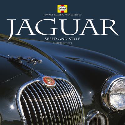 Jaguar: Speed and Style - Buckley, Martin