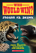 Jaguar vs. Skunk (Who Would Win?): Volume 18