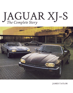 Jaguar XJ-S: The Complete Story