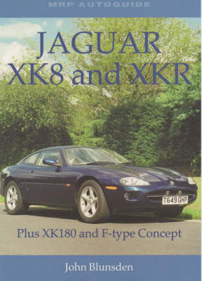 Jaguar XK8 and Xkr - Blunsden, John