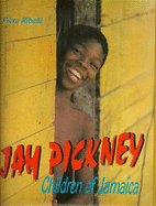 Jah Pickney = Children of Jamaica