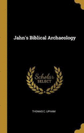 Jahn's Biblical Archaeology