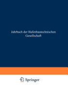 Jahrbuch Der Hafenbautechnischen Gesellschaft