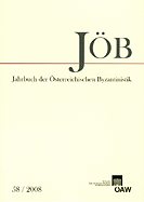 Jahrbuch Der Osterreichischen Byzantinistik Band 58/2008