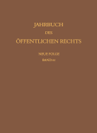 Jahrbuch Des Offentlichen Rechts Der Gegenwart. Neue Folge - Haberle, Peter (Editor)