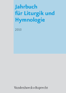 Jahrbuch f"r Liturgik und Hymnologie, 49. Band 2010