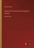 Jahrbuch fr Romanische und Englische Literatur: Zwlfter Band