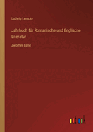 Jahrbuch f?r Romanische und Englische Literatur: Zwlfter Band