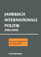Jahrbuch Internationale Politik 2001-2002