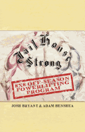 Jailhouse Strong: 8 x 8 Off-Season Powerlifting Program