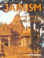 Jainism: A Pictorial Guide to the Religion of Non-Violence - Titze, Kurt
