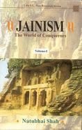 Jainism: The World of Conquerors - Shah, Natubhai