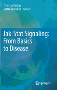 Jak-stat Signaling: From Basics to Disease