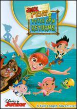 Jake and the Never Land Pirates: Peter Pan Returns [Includes Digital Copy]