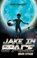 Jake in Space: Moon Attack