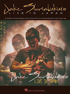 Jake Shimabukuro - Live in Japan - Shimabukuro, Jake