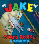 Jake Stays Awake - 