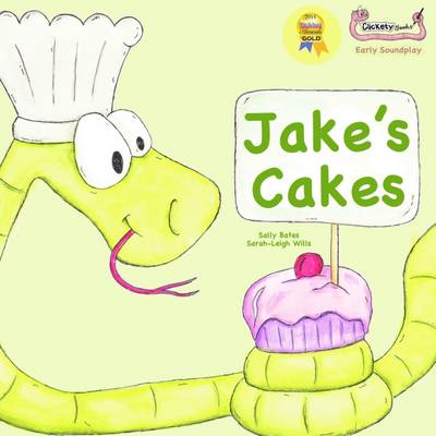 Jake's Cakes - Bates, Sally, and Ayre, Anne (Editor)