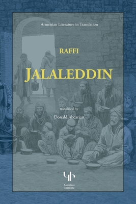 Jalaleddin - Hagobian (Raffi), Hagob Melik, and Abcarian, Donald (Translated by)