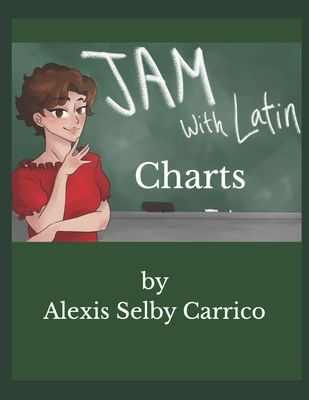 JAM with Latin Charts - Carrico, Alexis Selby