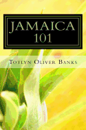 Jamaica 101: Enjoying Jamaica