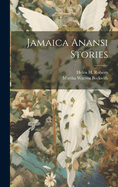 Jamaica Anansi Stories