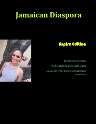 Jamaican Diaspora: Aspire - Maxwell, Janice