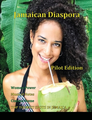 Jamaican Diaspora: Pilot Edition - Maxwell, Janice