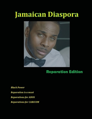 Jamaican Diaspora: Reparation Edition - Maxwell, Janice