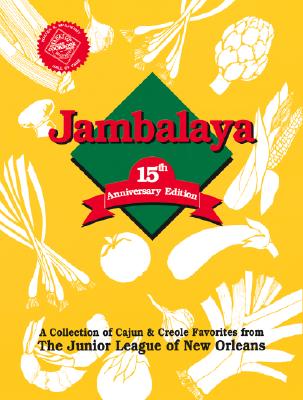 Jambalaya - Junior League of New Orleans, and The Junior League of New Orleans, Inc, and Favorite, Recipes Press (Producer)