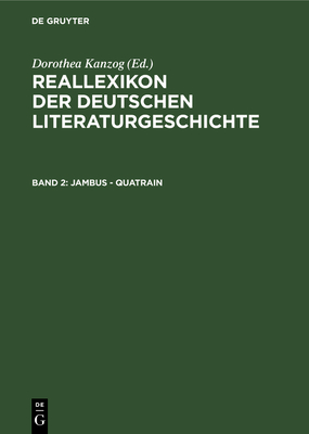 Jambus - Quatrain - Merker, Paul (Editor), and Stammler, Wolfgang, and Kanzog, Klaus (Editor)