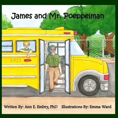 James and Mr. Poeppelman - Embry, Ann E