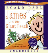 James and the Giant Peach - Dahl, Roald, and Irons, Jeremy (Performed by)
