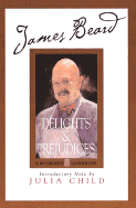 James beard's delights and prejudices