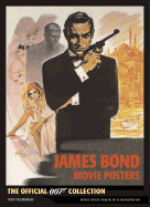 James Bond Movie Posters: The Official 007 Collection