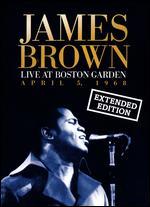 James Brown: Live at the Boston Garden - April 5, 1968