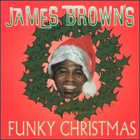 James Brown's Funky Christmas - James Brown