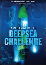 James Cameron's Deepsea Challenge - Andrew Wight; John Bruno; Raymond Quint