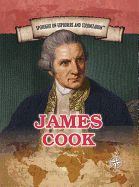 James Cook: European Explorer of Australia and the Hawaiian Islands