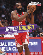 James Harden: Basketball Sharpshooter