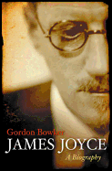 James Joyce: A Biography