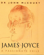 James Joyce and Nora - McCourt, John