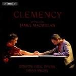 James MacMillan: Clemency