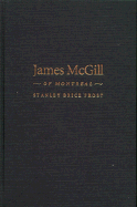 James McGill of Montreal