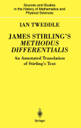 James Stirling's Methodus Differentialis: An Annotated Translation of Stirling's Text