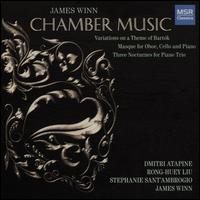 James Winn: Chamber Music - Dmitri Atapine (cello); James Winn (piano); Rong Huey Liu (oboe); Stephanie Sant'Ambrogio (violin)