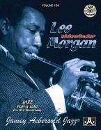Jamey Aebersold Jazz -- Lee Morgan, Vol 106: Sidewinder, Book & Online Audio