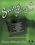 Jamey Aebersold Jazz -- Swing, Swing, Swing, Vol 39: Book & Online Audio